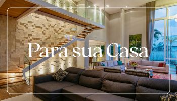 Produtos para sua Casa